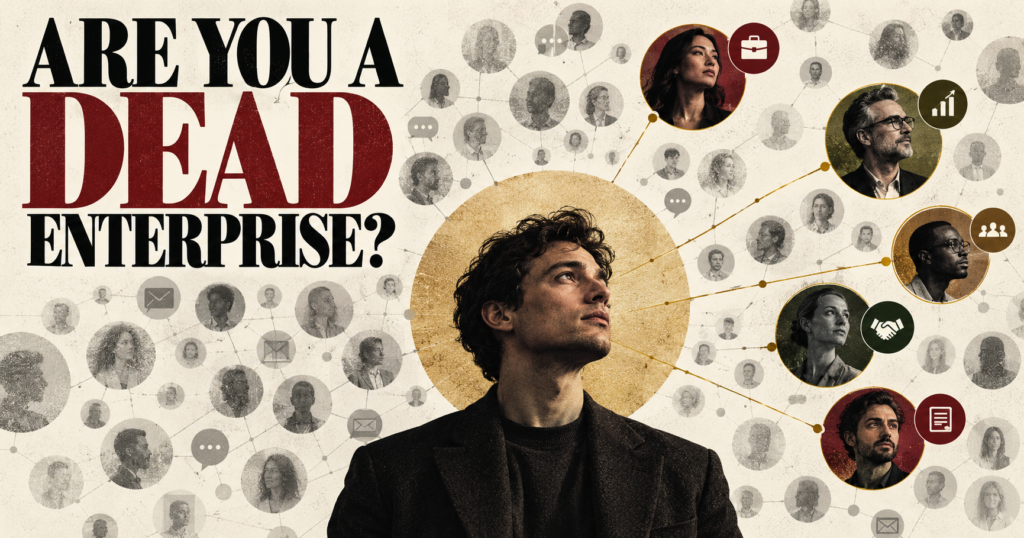 Networking Strategy: Are You a Dead Network Enterprise?